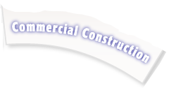 Commercial Construction